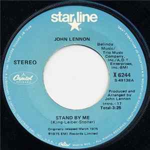 John Lennon / John Lennon / Plastic Ono Band With Elephants Memory And The Invisible Strings - Stand By Me / Woman Is The Nigger Of The World FLAC