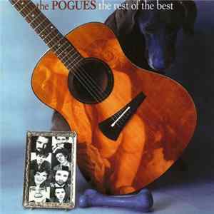 Pogues, The - The Rest Of The Best FLAC