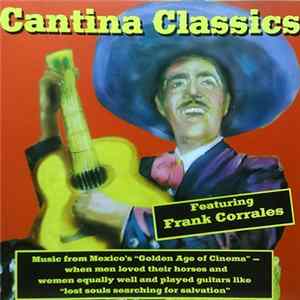 Frank Corrales - Cantina Classics FLAC