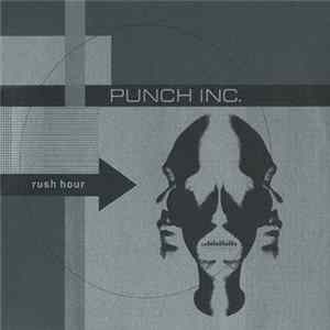 Punch Inc. - Rush Hour FLAC