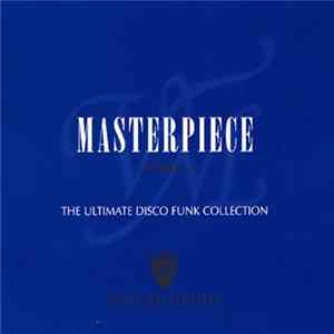 Various - Masterpiece Volume 3 - The Ultimate Disco Funk Collection FLAC