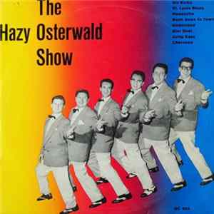 Hazy Osterwald Und Sein Sextett - The Hazy Osterwald Show FLAC