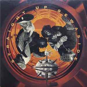 Das EFX - Straight Up Sewaside FLAC