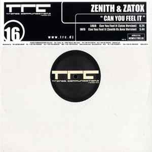 Zenith & Zatox - Can You Feel It FLAC