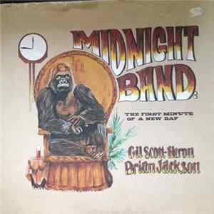 Gil Scott-Heron & Brian Jackson And The Midnight Band - "The First Minute Of A New Day" FLAC