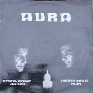 Michel Bollet, Johnny Bowie - Aura FLAC