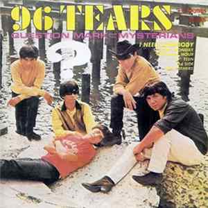 ? & The Mysterians - 96 Tears FLAC