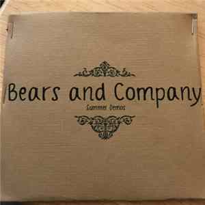 Bears and Company - Summer Demos FLAC