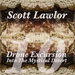 Scott Lawlor - Drone Excursion 010 FLAC