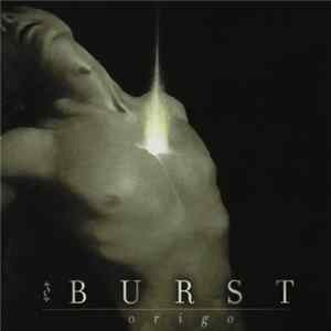 Burst - Origo FLAC