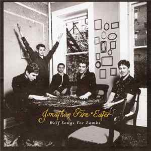 Jonathan FireEater - Wolf Songs For Lambs FLAC