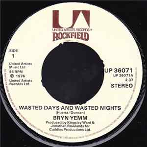 Bryn Yemm - Wasted Days And Wasted Nights FLAC