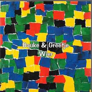 Bauke & Greetje - Wier FLAC
