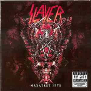 Slayer - Greatest Hits FLAC
