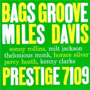 Miles Davis - Bags Groove FLAC