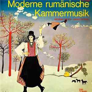 Georges Enescu - Andrei Pietraru - Moderne Rumänische Kammermusik FLAC