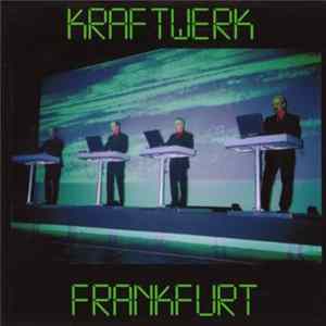 Kraftwerk - Jahrhunderthalle FLAC