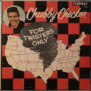 Chubby Checker - For Twisters Only FLAC
