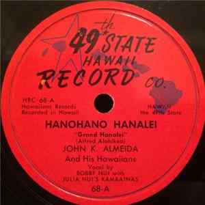 John K. Almeida And His Hawaiians - Hanohano Hanalei / Nani Kaala FLAC