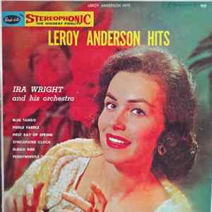 Ira Wright And His Orchestra - Leroy Anderson Hits FLAC