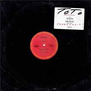 Toto - Till The End / I'll Be Over You FLAC