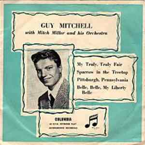 Guy Mitchell - My Truly, Truly Fair FLAC