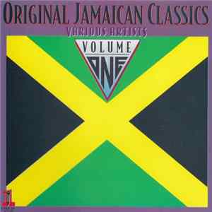 Various - Original Jamaican Classics Volume One FLAC