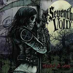Seventh Void - Heaven Is Gone FLAC
