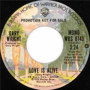 Gary Wright - Love Is Alive FLAC
