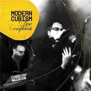 Modern Cubism - Live Complaints FLAC