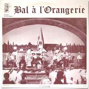 Les Gars Du Vieux Thouars - Bal À L'Orangerie FLAC