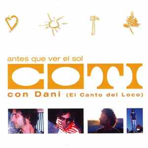 Coti Sorokin, Dani Martín - Antes Que Ver El Sol FLAC