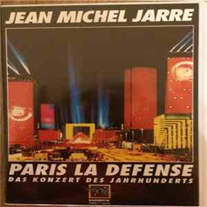 Jean Michel Jarre - Paris La Defense (Das Konzert Des Jarhunderts) FLAC