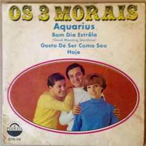 Os 3 Morais - Aquarius E.P. FLAC