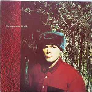 The Associates - Fever FLAC