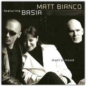 Matt Bianco Featuring Basia - Matt's Mood FLAC