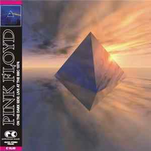 Pink Floyd - On The Dark Side FLAC