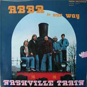 Nashville Train - ABBA In Our Way FLAC
