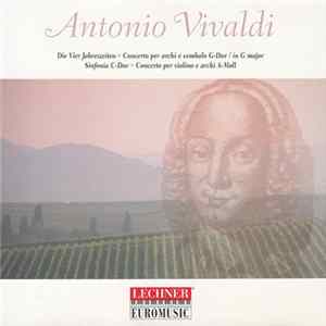 Südwest-Studioorchester Dir./Cond.: Heribert Münchner / I Solisti Di Zagreb, Antonio Vivaldi - Die Vier Jahreszeiten • Concerto Per Archi E Cembalo G-Dur / In G Major • Sinfonia C-Dur • Concerto Per Violono E Archi A-Moll FLAC