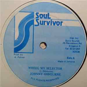 Johnny Osbourne - Wheel My Selector FLAC