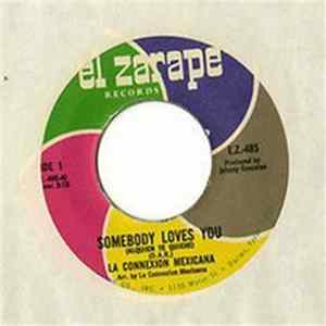 La Connexion Mexicana - Somebody Loves You FLAC