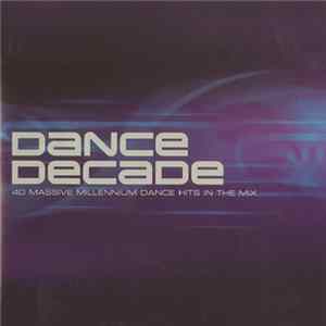 Various - Dance Decade FLAC