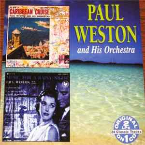 Paul Weston And His Orchestra - Caribbean Cruise / Music For A Rainy Night FLAC