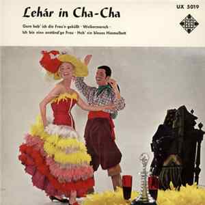 Fernandez Pray Und Sein Orchester - Lehar In Cha-Cha FLAC