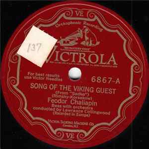 Feodor Chaliapin - Song Of The Viking Guest / Prince Igor-How Goes It Prince? (Act 2) FLAC