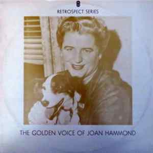 Joan Hammond - The Golden Voice Of Joan Hammond FLAC