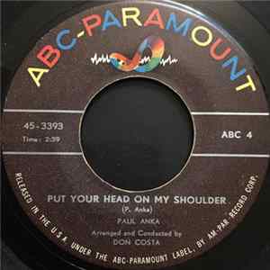 Paul Anka - Put Your Head On My Shoulder / Don't Ever Leave Me FLAC