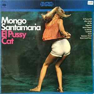 Mongo Santamaria - El Pussy Cat FLAC