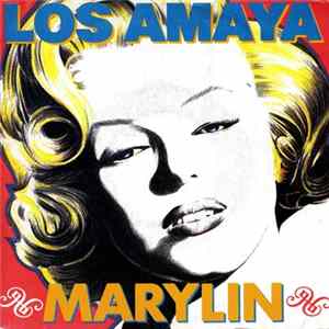 Los Amaya - Marylin FLAC