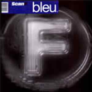 Scan X - Bleu EP FLAC